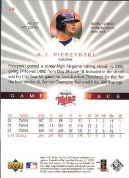 2003 Upper Deck Game Face #64 A.J. Pierzynski Back