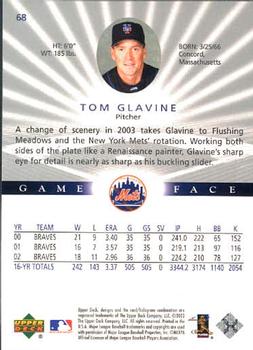 2003 Upper Deck Game Face #68 Tom Glavine Back