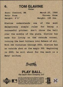 2003 Upper Deck Play Ball #6 Tom Glavine Back