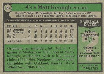 1979 Topps #554 Matt Keough Back