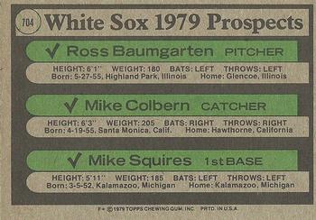 1979 Topps #704 White Sox 1979 Prospects (Ross Baumgarten / Mike Colbern / Mike Squires) Back