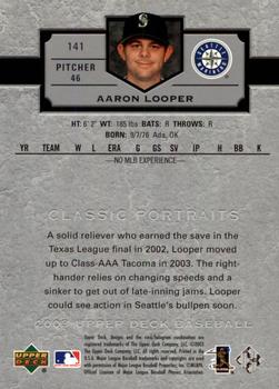 2003 Upper Deck Classic Portraits #141 Aaron Looper Back