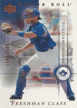 2003 Upper Deck Honor Roll #136 Guillermo Quiroz Front