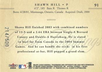 2004 Fleer Classic Clippings #91 Shawn Hill Back