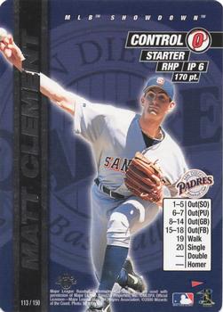 2000 MLB Showdown Pennant Run 1st Edition #113 Matt Clement Front