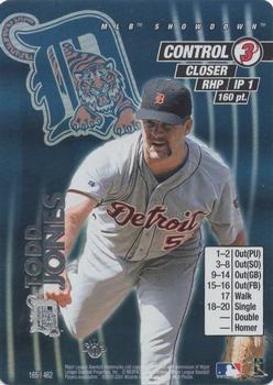 2001 MLB Showdown 1st Edition #165 Todd Jones Front