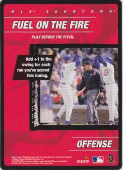 2001 MLB Showdown Unlimited - Strategy #S15 Fuel on the Fire Front