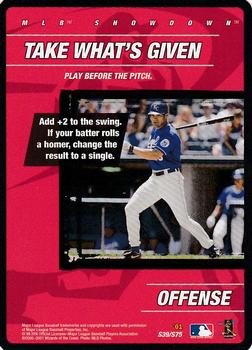 2001 MLB Showdown Unlimited - Strategy #S39 Take What's Given Front