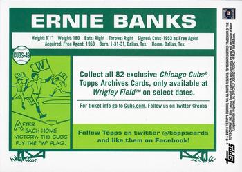 2013 Topps Archives Chicago Cubs #CUBS-49 Ernie Banks Back