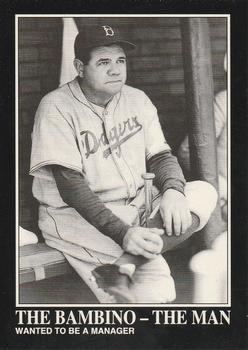 1992 Megacards Babe Ruth #132 Wanted to be a Manager Front