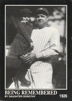 1992 Megacards Babe Ruth #151 Being Remembered by Daughter Dorothy Front