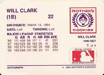 1990 Mother's Cookies Will Clark #1 Will Clark Back