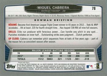 2013 Bowman - Silver Ice #78 Miguel Cabrera Back