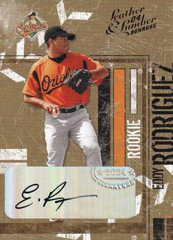 2004 Donruss Leather & Lumber #173 Eddy Rodriguez Front