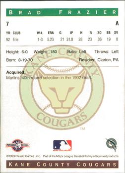 1993 Classic Best Kane County Cougars #7 Brad Frazier Back