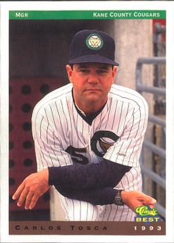 1993 Classic Best Kane County Cougars #26 Carlos Tosca Front