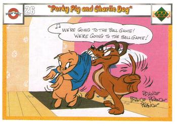 1990 Upper Deck Comic Ball #26 / 29 Porky Pig and Charlie Dog Front