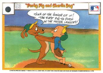 1990 Upper Deck Comic Ball #38 / 53 Porky Pig and Charlie Dog Back