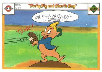 1990 Upper Deck Comic Ball #73 / 88 Porky Pig and Charlie Dog Front