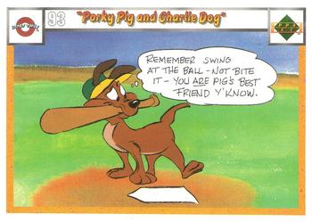 1990 Upper Deck Comic Ball #93 / 108 Porky Pig and Charlie Dog / Magnetic Field Front