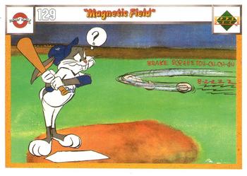 1990 Upper Deck Comic Ball #129 / 144 Magnetic Field Front