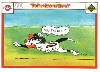 1990 Upper Deck Comic Ball #220 / 229 Father Knows Worst Front