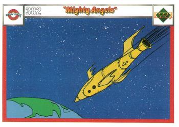 1990 Upper Deck Comic Ball #382 / 391 Mighty Angelo Front