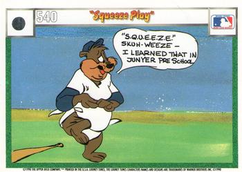 1990 Upper Deck Comic Ball #525 / 540 Squeeze Play Back