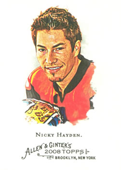 2008 Topps Allen & Ginter #59 Nicky Hayden Front