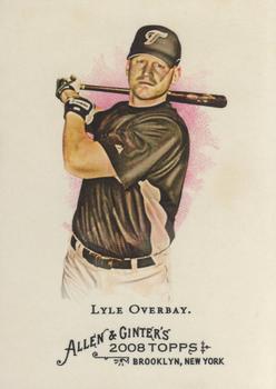 2008 Topps Allen & Ginter #152 Lyle Overbay Front