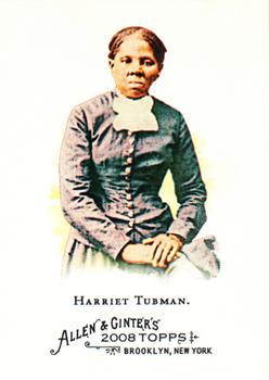 2008 Topps Allen & Ginter #183 Harriet Tubman Front