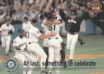1995 Pacific Seattle Mariners #4 At last, something to celebrate Front