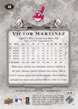 2008 Upper Deck A Piece of History #48 Victor Martinez Back