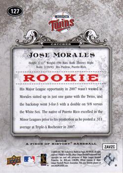 2008 Upper Deck A Piece of History #127 Jose Morales Back