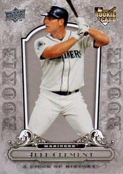 2008 Upper Deck A Piece of History #143 Jeff Clement Front