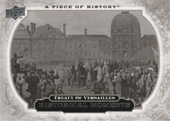 2008 Upper Deck A Piece of History #162 Treaty of Versailles Front