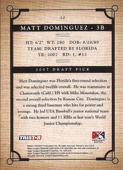 2007 TriStar Prospects Plus #10 Matt Dominguez Back