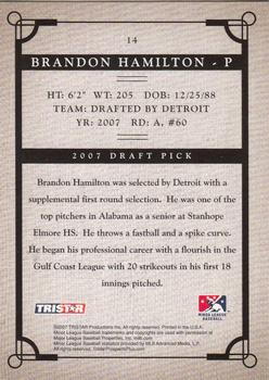 2007 TriStar Prospects Plus #14 Brandon Hamilton Back