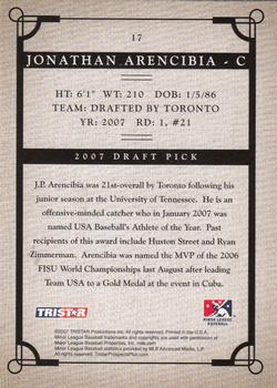 2007 TriStar Prospects Plus #17 J.P. Arencibia Back