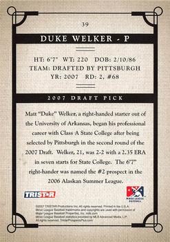 2007 TriStar Prospects Plus #39 Duke Welker Back