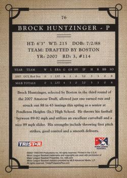 2007 TriStar Prospects Plus #76 Brock Huntzinger Back