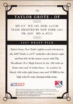 2007 TriStar Prospects Plus #79 Taylor Grote Back