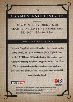 2007 TriStar Prospects Plus #82 Carmen Angelini Back
