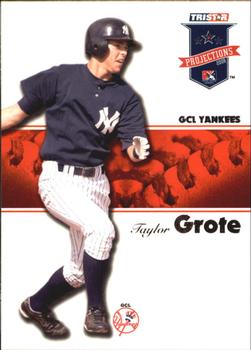 2008 TriStar PROjections #6 Taylor Grote Front