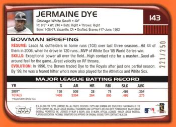 2008 Bowman - Orange #143 Jermaine Dye Back
