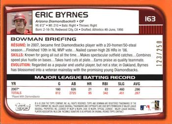 2008 Bowman - Orange #163 Eric Byrnes Back