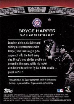 2013 Topps - Chase It Down Autographs #CDA-BH Bryce Harper Back