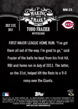 2013 Topps - Making Their Mark #MM-23 Todd Frazier Back