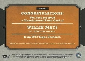 2013 Topps - Manufactured Topps Card Patch #MCP-2 Willie Mays Back