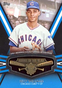 2013 Topps - Rookie of the Year Award Winners Trophy #ROY-BW Billy Williams Front